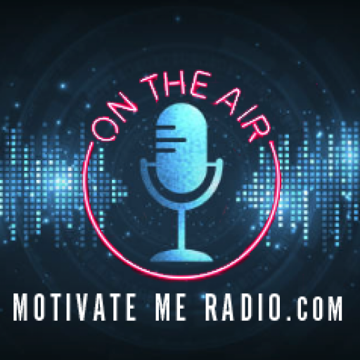 Motivate Me Radio.com