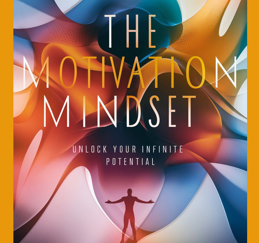 The Motivation Mindset Podcast